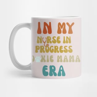 In my nurse in progress doxie mama era Mug